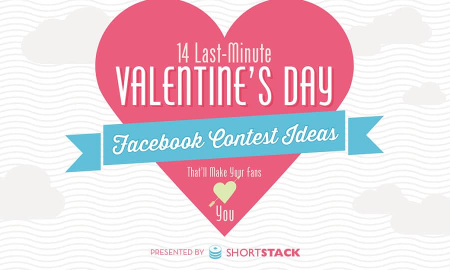 14 idées saint-valentin facebook contest